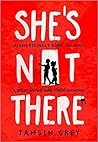 She's Not There