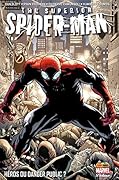 The Superior Spider-Man, Tome 1: Héros ou danger public?