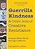 Guerrilla Kindness & Other ...