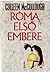 Róma első embere by Colleen McCullough Róma első embere by Colleen McCullough