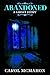 Abandoned: A Ghost Story