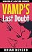 Vamp's Last Doubt (Moonlit ...