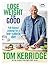 Lose Weight for Good by Tom Kerridge