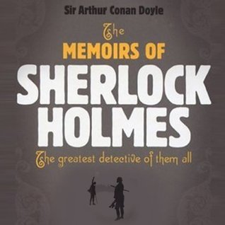 The Memoirs of Sherlock Holmes