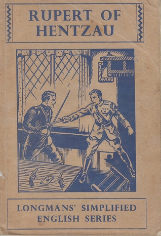 Rupert of Hentzau (LONGMANS’ SIMPLIFIED ENGLISH SERIES)SIMPLIFIED BY GEORGE F. WEAR - ILLUSTRATED BY JOHN NICOLSON