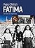 Fatima: Vérités et légendes (French Edition)