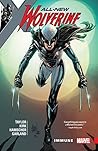 All-New Wolverine, Vol. 4 by Tom    Taylor