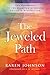 The Jeweled Path: The Biogr...