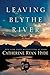 Leaving Blythe River by Catherine Ryan Hyde