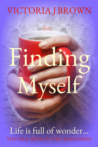 Finding Myself (The Chaos Series Book 3)