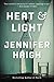 Heat and Light by Jennifer Haigh