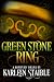 Green Stone Ring (Forever Friends Book One )