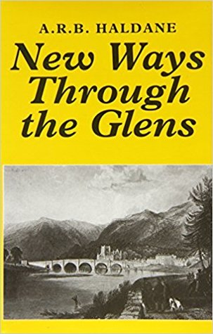 New Ways Through the Glens: Highland Road, Bridge and Canal Makers of the Early 19th Century