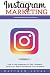 Instagram Marketing: How to...