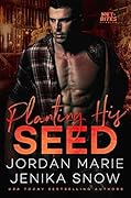 Planting His Seed