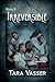 Irreversible (The Bloodlust Chronicles, #5)