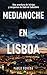 Medianoche en Lisboa
