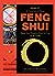 A Course in Real Feng Shui:...