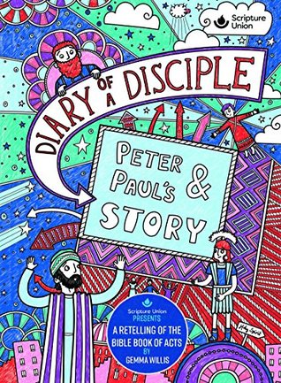 Diary of a Disciple - Peter and Paul's Story (Hardcover)