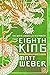 The Eighth King
