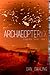 Archaeopteryx (The Albuquerque Trilogy #1)