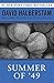 Summer of '49: The Yankees and the Red Sox in Postwar America