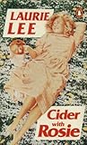 Cider with Rosie by Laurie Lee