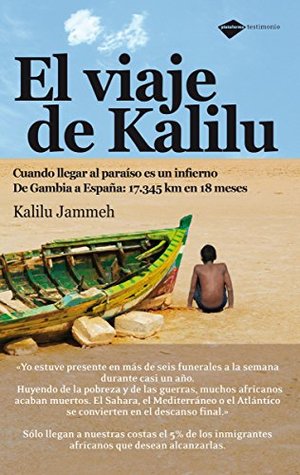 El viaje de Kalilu (Testimonio) (Spanish Edition)