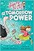 Hazy Bloom and the Tomorrow Power (Hazy Bloom, 1)