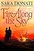 Fire Along the Sky by Sara Donati