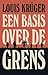 Een basis over de grens
