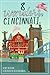 8 Wonders of Cincinnati by Wendy Beckman