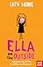 Ella on the Outside