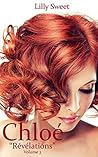 Chloé: Révélations (Chloé, Révélations t. 2) (French Edition)