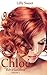 Chloé: Révélations (Chloé, Révélations t. 2) (French Edition)