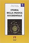 Storia della musica occidentale. Vol. 1: Dalle origini al Cinquecento.