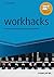 workhacks: Sechs Angriffe auf eingefahrene Arbeitsabläufe (Haufe Fachbuch) (German Edition)
