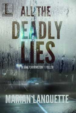 All the Deadly Lies (Jake Carrington #1)