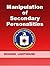 Manipulation of Secondary P...