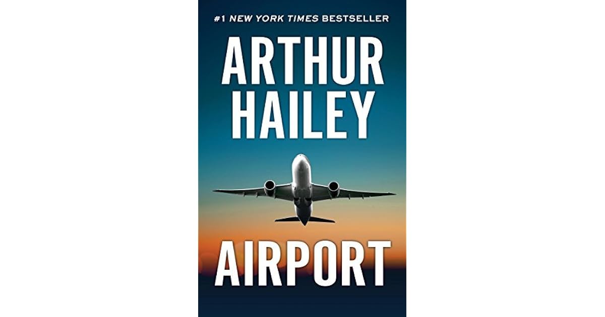 Airport by Arthur Hailey
