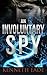 An Involuntary Spy by Kenneth Eade