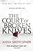 The Court of Broken Knives (Empires of Dust, #1)