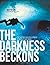 The Darkness Beckons