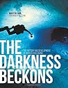 The Darkness Beckons by Martyn Farr