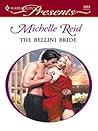 The Bellini Bride by Michelle Reid The Bellini Bride by Michelle Reid
