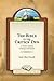The Bible In The Critics Den by Earle Albert Rowell