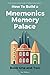 Mnemonics Memory Palace