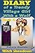 Diary of a Trendy Village G...