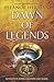 Dawn of Legends (Blood of G...