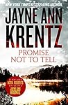Promise Not to Tell by Jayne Ann Krentz